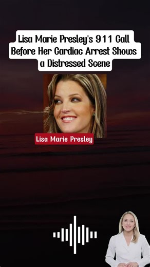 Lisa Marie Presley's 911 Call Before Her Cardiac Arrest Shows a Distressed Scene #911calls #911netflix #911calls #911emergency #911audio #foryou #fpy