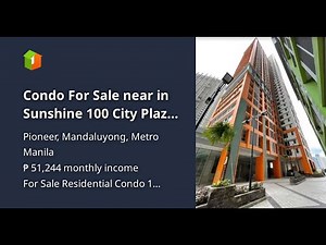 Condo For Sale near in Sunshine 100 City Plaza, Mandaluyong