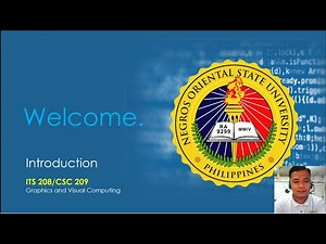 Introduction | ITS 208 (Graphics and Visual Computing) | NORSU Bais Campus | Online Class