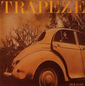 Trapeze - Hold On