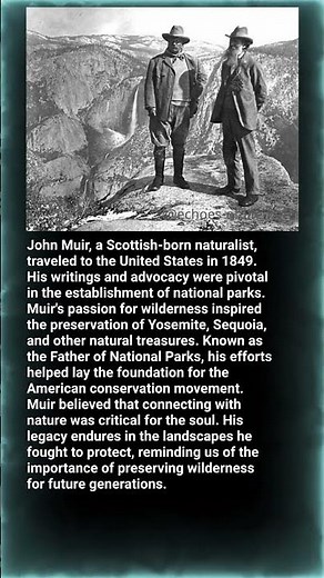 John Muir — The Father of National Parks