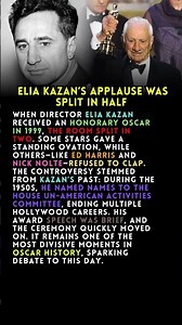 Elia Kazan’s Applause Was Split in Half