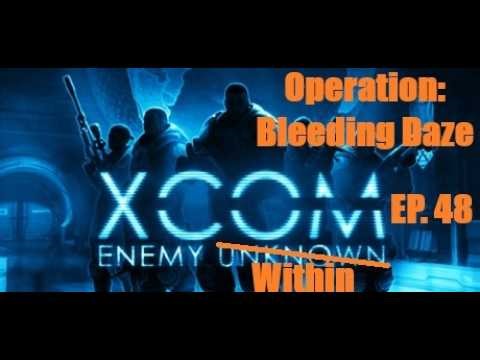 XCOM: Enemy Within - Operation Bleeding Daze