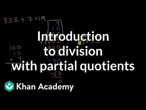 Mathematics: Introduction To Division With Partial Quotients
