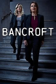 Watch Bancroft Season 2 Episode 4 - Episode 4