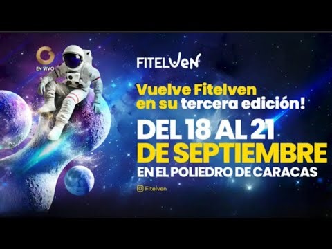 Podcast Globovisión: Presente en la #3 edición Fitelven año 2025