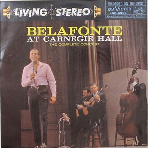 Harry Belafonte - Belafonte At Carnegie Hall: The Complete Concert