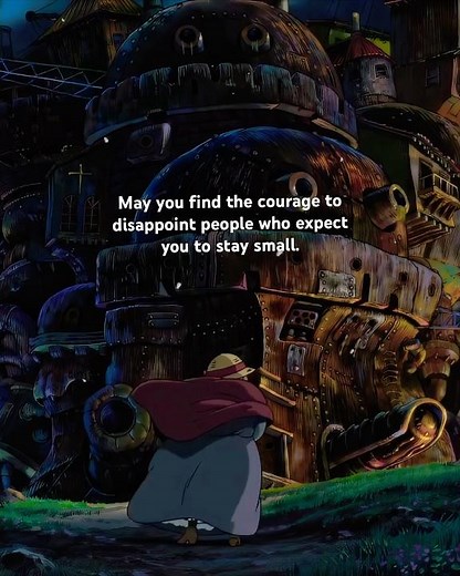 Be brave enough to become someone they didn’t expect.🫶💫| Howls moving castle | quotes.