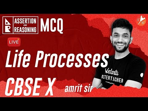 Life Processes L-1 (Assertion and Reasoning MCQ Series) | CBSE 10 Science Chap 6 (Biology)🔥| Vedantu
