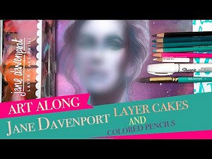 Jane Davenport Layer Cake Paint and Colored Pencils