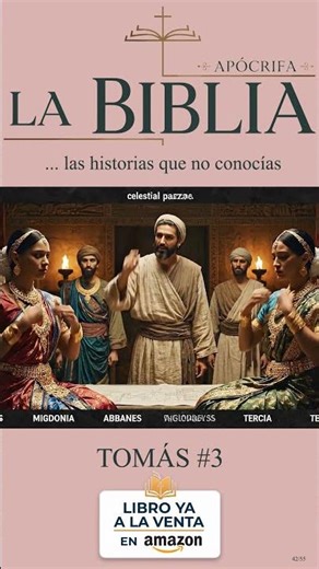 La Biblia Apócrifa ... las historias que no conocías | 042 Tomás #3