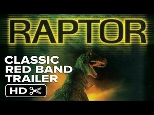 RAPTOR (2001) Official Red Band Trailer