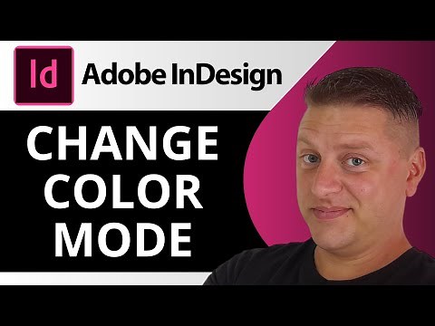 How to Change Color Mode in InDesign | Adobe InDesign Tutorial 2025