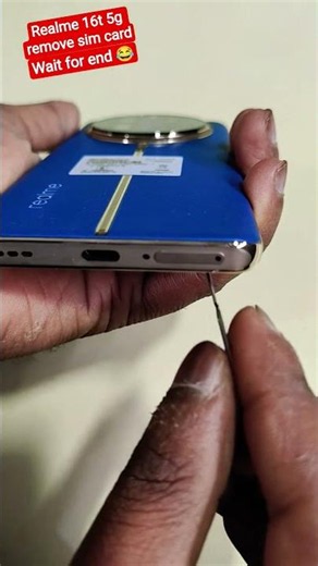 realme 16t 5g remove sim card | wait for end 😂 | #ytshorts #youtubeshorts #shorts #trending #viral