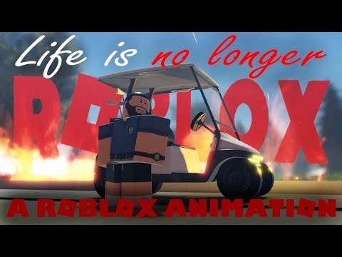 Life is no longer Roblox... (Roblox Animation)