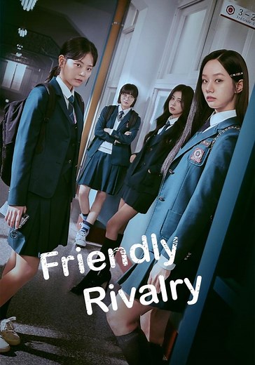 Friendly Rivalry Season 1 - watch episodes streaming online