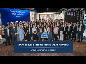 RAM Secured Income Notes (ASX: RAMHA) │ ASX Listing Ceremony