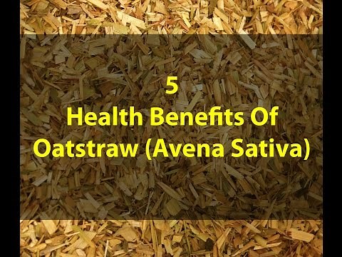 5 Health Benefits Of Oatstraw(Avena Sativa)
