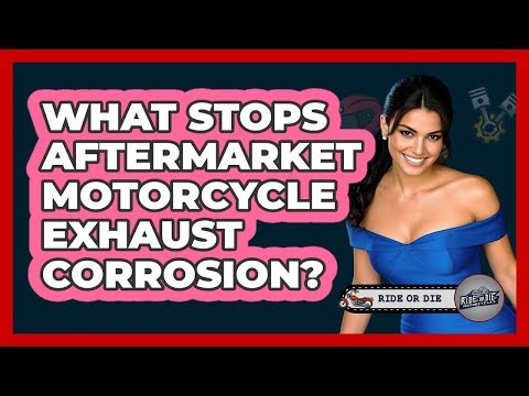 What Stops Aftermarket Motorcycle Exhaust Corrosion? - Ride or Die Motorcycles