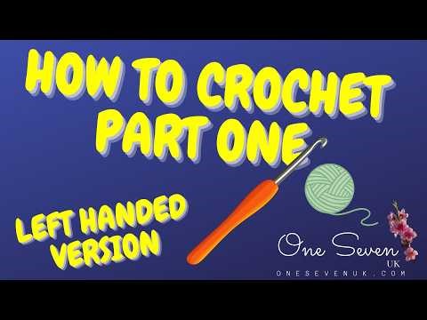 Left-Handed Crochet for Beginners: Slip Knot & Chain (Part 1/7) 🧵✨ | Learn to Crochet Left-Handed