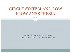 CIRCLE SYSTEM AND LOW FLOW ANESTHESIA - SlideServe