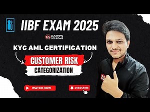 KYC and AML Certification IIBF | Memory Based Content | IIBF Exam