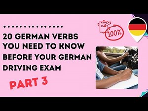 Driving Vocabulary VERBS & Phrases You Need to Know GERMAN Driving Practical EXAM German B2