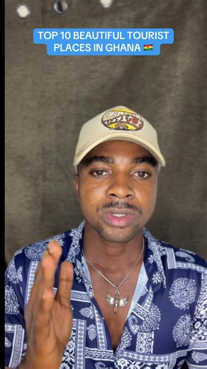 Top 10 Tourist Attractions to Visit in Ghana