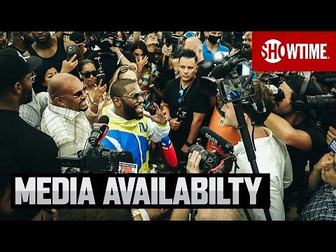 Media Availability With Floyd Mayweather & Logan Paul | SHOWTIME PPV