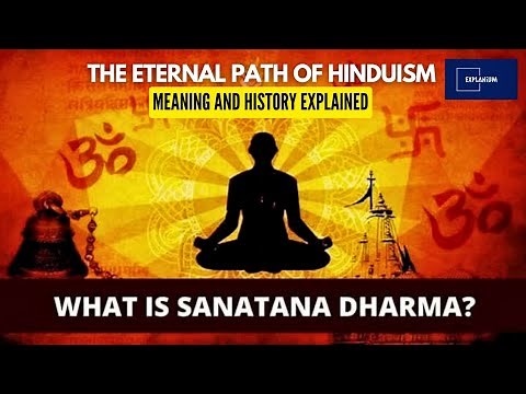 Sanatan Dharma: Meaning and History