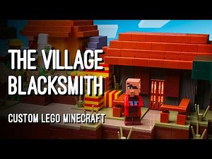 The Blacksmith | Custom LEGO Minecraft World