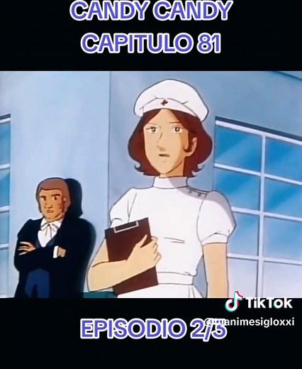 SERIE DE CANDY CANDY - CAPITULO 81 - EPISODIO 2/3 #candycandyanime #candycandycandy #candyfans #candycandy #tuseriefavorita #tuserie #paiseslatinos🇪🇨🇲🇽🇵🇦🇻🇪🇩🇴🇨🇴🇨🇦
