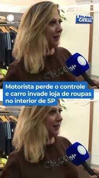 Driver loses control and crashes car into clothing store in the interior of SP #BalançoGeral #Shorts