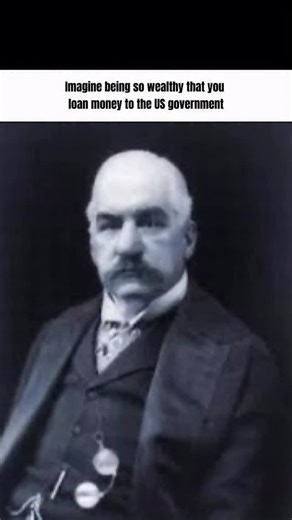 Wisdom4U on Instagram: "The man in your reel is J. P. Morgan — one of the most powerful financiers in American history. Here’s your detailed caption in your usual strong, storytelling format: ⸻ Imagine being so wealthy that when the U.S. government was collapsing financially… they came to you for help. In 1895, the U.S. Treasury was running dangerously low on gold reserves. Confidence in the dollar was falling. Panic was spreading. That’s when J.P. Morgan stepped in. He organized a private banki