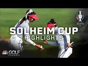 2024 Solheim Cup, Day 2 Fourball | EXTENDED HIGHLIGHTS | 9/14/24 | Golf Channel