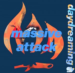 Massive Attack - Daydreaming