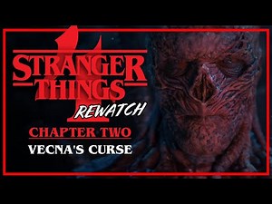 Stranger Things 4 Rewatch | Chapter 2: Vecna's Curse