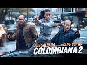 Colombiana 2 (2025) – First Trailer | Colombiana 2 Returns with Zoe Saldana & Jason Statham