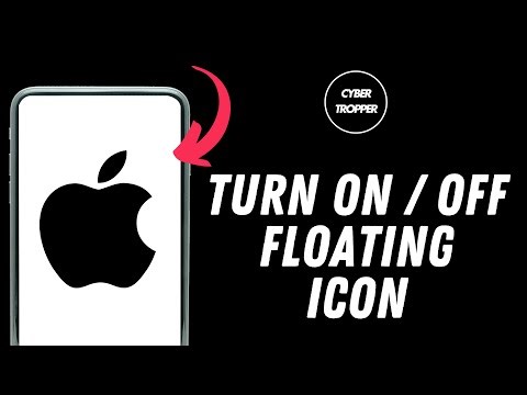 How to Turn On or Off Floating Icon on iPhone
