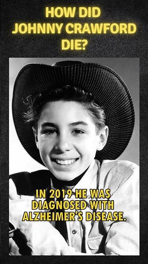 How did Johnny Crawford die? #actor #western #history #cinemahistory #movie #hollywoodhistory