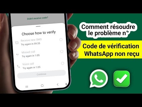 Comment résoudre le problème de non-réception du code de vérification WhatsApp (2026)