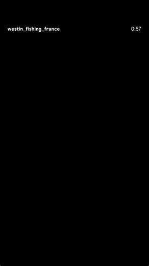 Westin-Fishing France on Reels