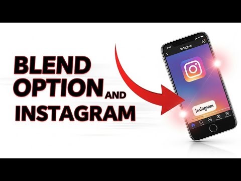 Fix Instagram Blend Option Not Showing (Quick & Easy Solution!)