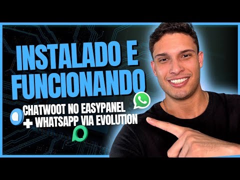 INSTALAÇÃO: CHATWOOT CRM OPEN SOURCE NO EASYPANEL COM WHATSAPP VIA EVOLUTION