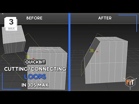 Quickbit - Cutting, Connecting and Loops in 3DS Max