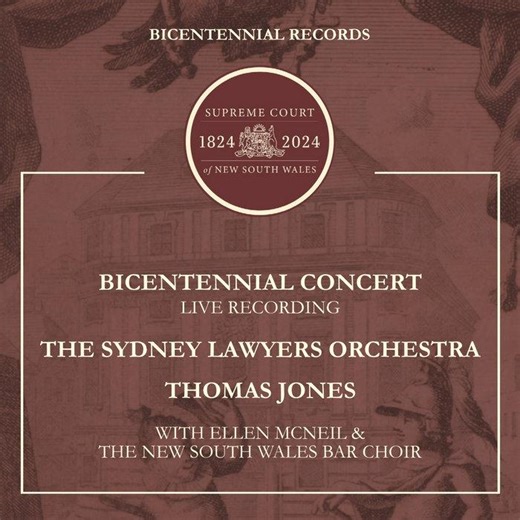 Bicentennial Concert (Live Recording), by Sydney Lawyers Orchestra | Thomas Jones