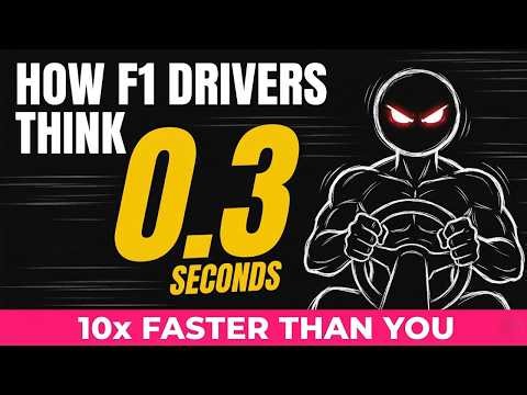 How F1 Drivers Process Information 10x Faster Than You(Use This Today)