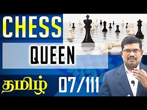 #7 Queen Movement in chess || Chess Game In Tamil