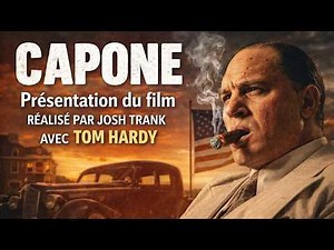 CAPONE FILM 2020 présentation - MOMENTS CANAPÉ - Tom hardy