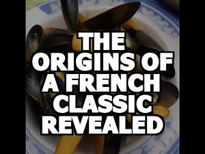 The Fascinating Story Behind Moules Frites: A Belgian Classic